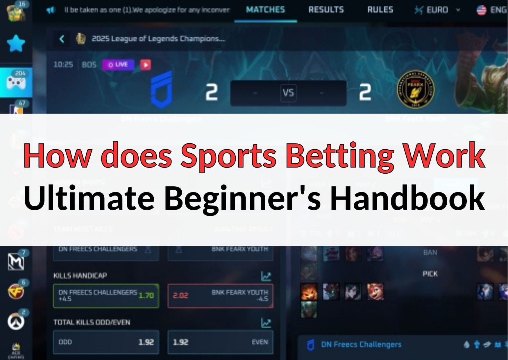 งานสปอร์ตเบ็ตติ้ง - คู่มือของมือใหม่